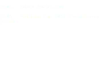  19.08. - Privat; Wiefelstede 21.08. - Maritime Tage 2022; Bremerhaven (Band) 